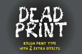Dead Print: The Display Font That Turns Campaigns Into Conversation