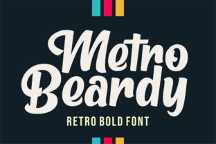Finding Metro Beardy: A Font for Brand Character