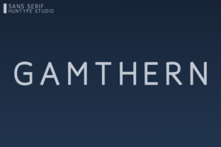 Gamthern: A Sans Serif That Makes Sophistication Simple