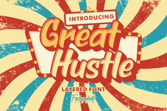 Great Hustle: A Display Font for Business Owners Building a Recognizable Brand