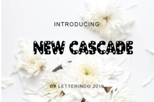 New Cascade: A Playful Font for Crafting Character