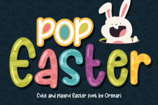 Pop Easter: A Charming Font for Crafting Beautiful Products