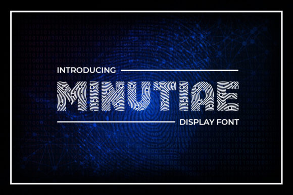 Reviewing Minutiae: An Authentic Display Font for Branding